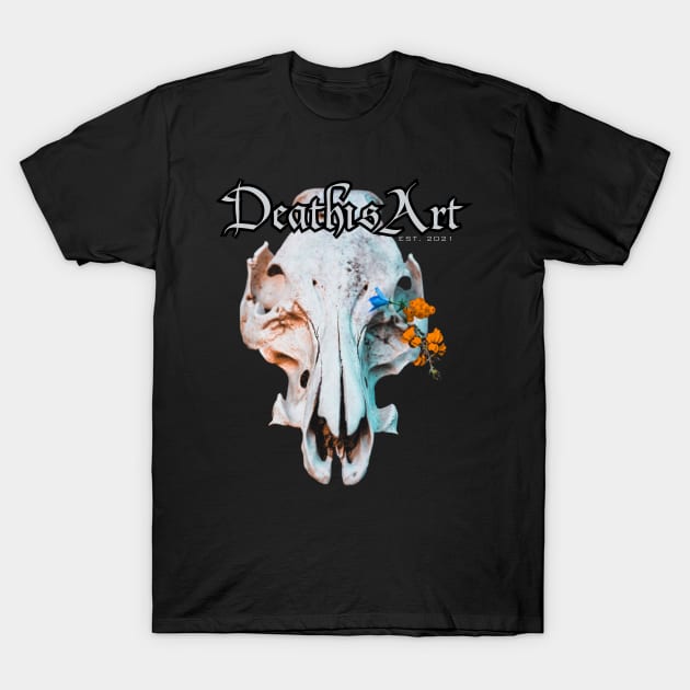 Death is Art T-Shirt by Death Is Art